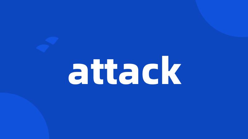 attack