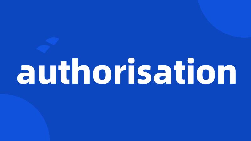 authorisation