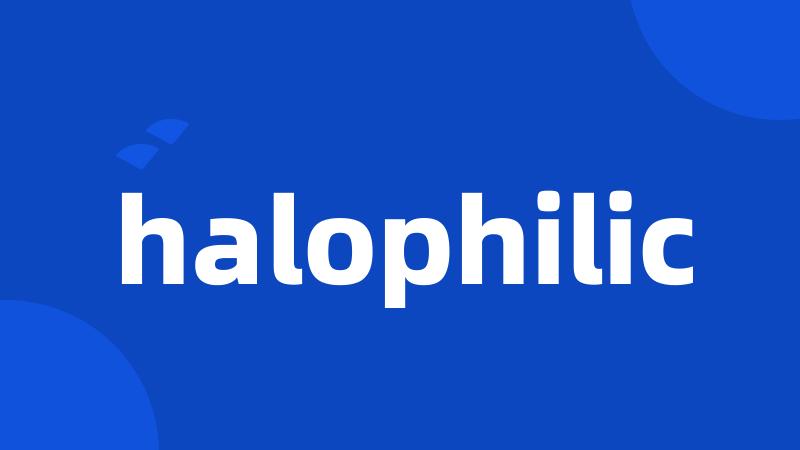 halophilic