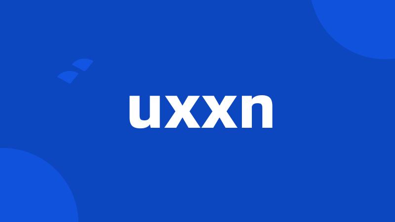 uxxn