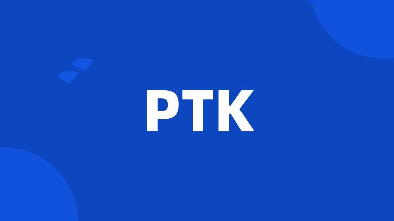 PTK