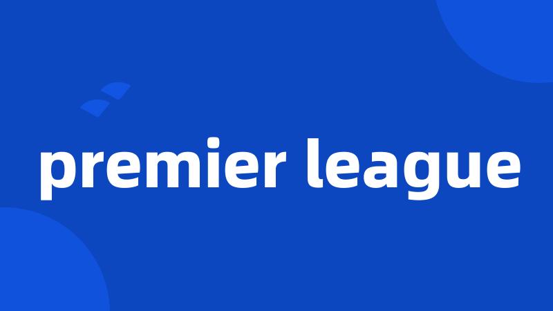 premier league