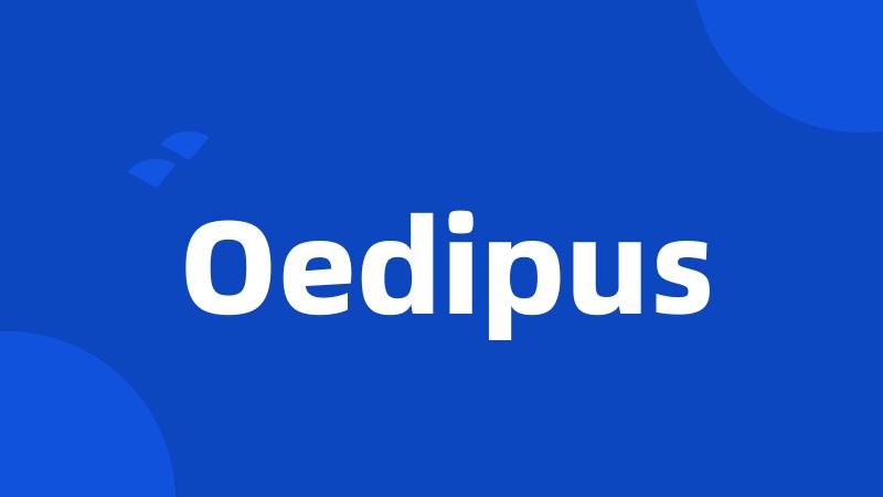 Oedipus