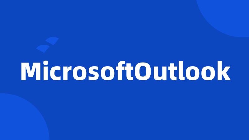 MicrosoftOutlook