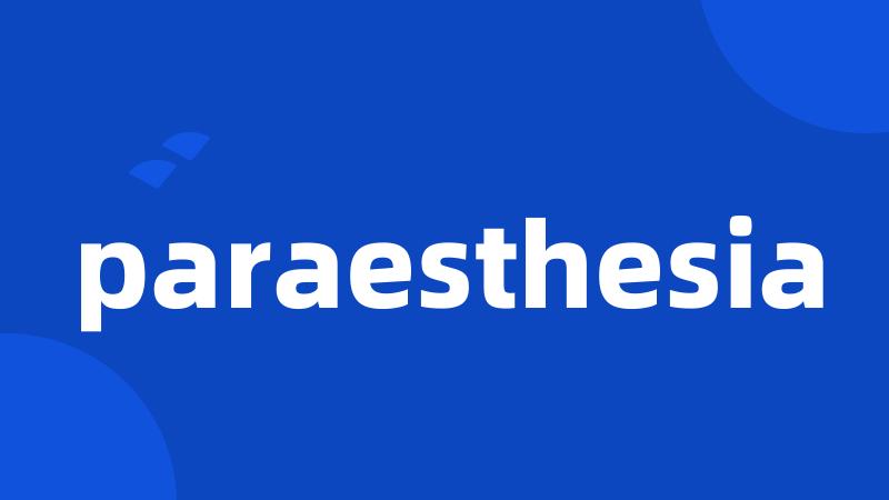 paraesthesia