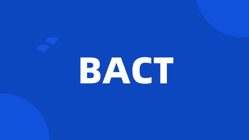 BACT