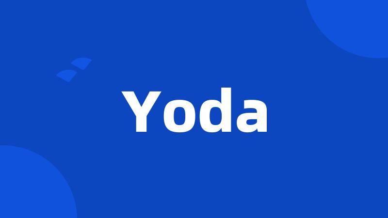 Yoda