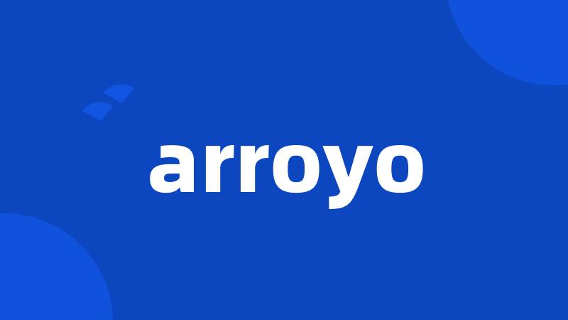 arroyo