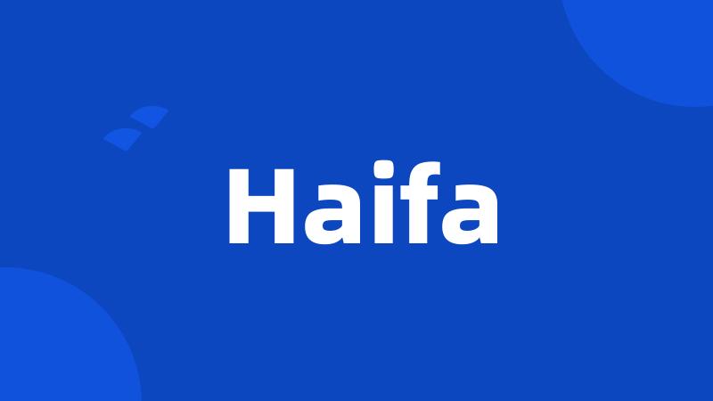 Haifa