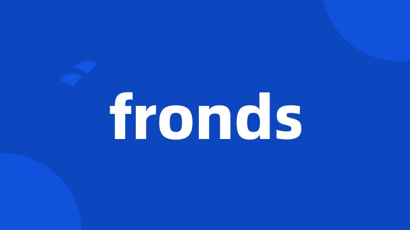 fronds