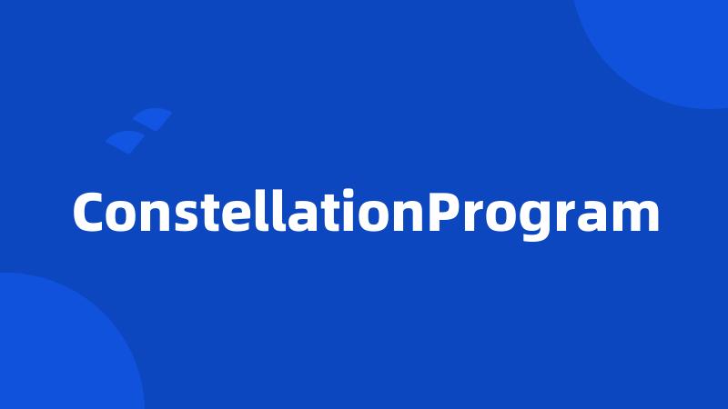 ConstellationProgram