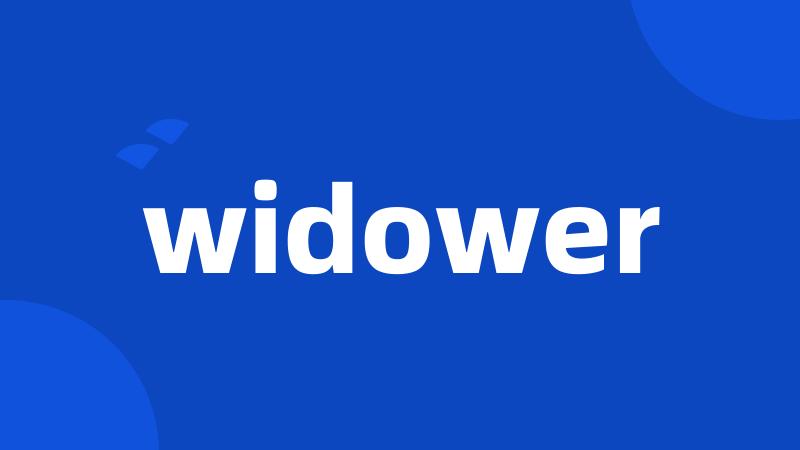 widower