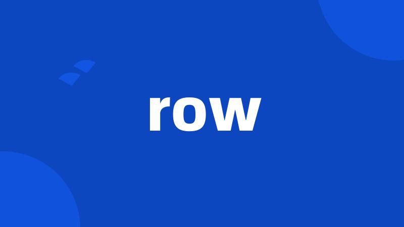 row