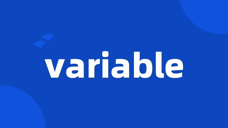 variable