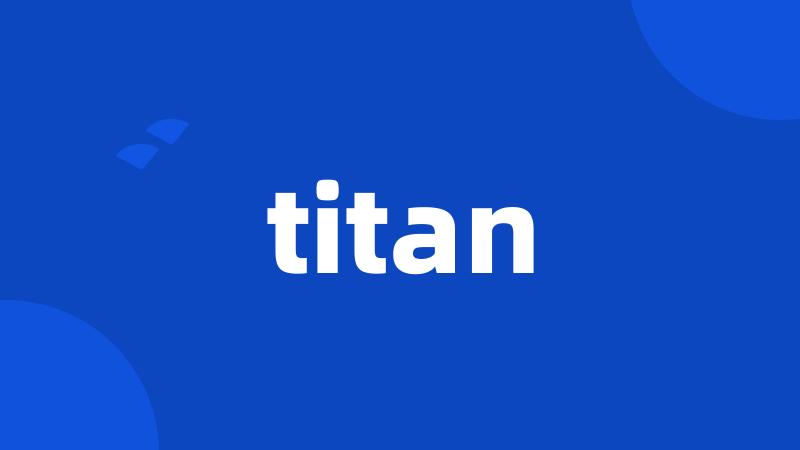 titan