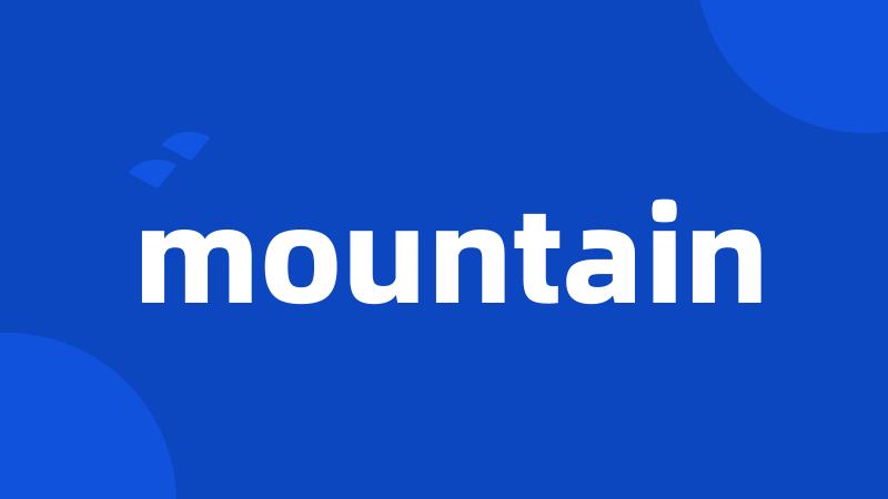 mountain