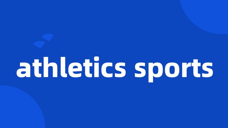 athletics sports