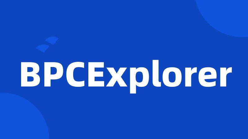 BPCExplorer