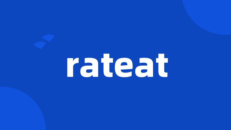 rateat