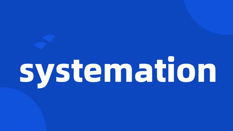 systemation