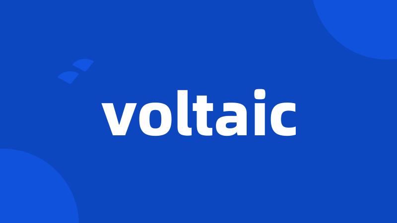 voltaic