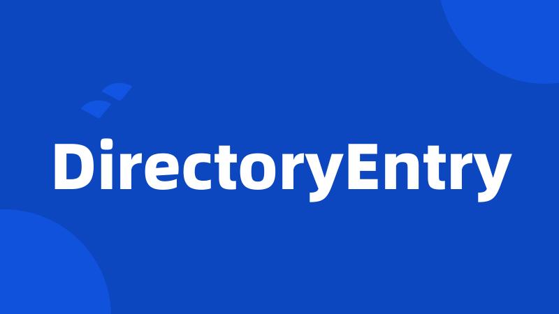 DirectoryEntry