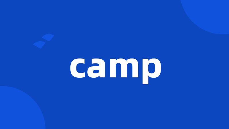 camp