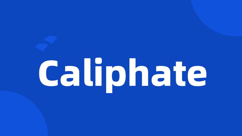 Caliphate