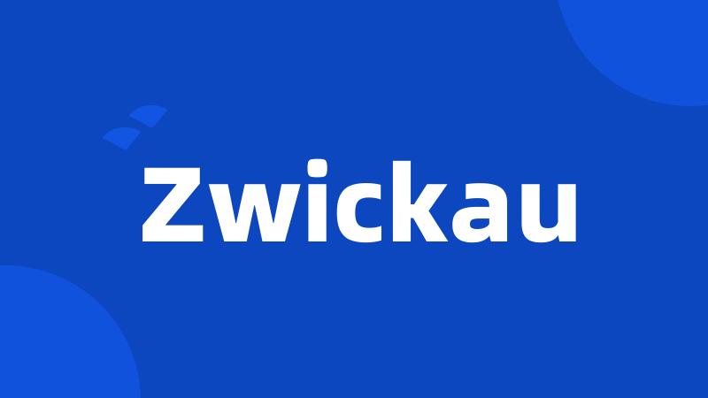 Zwickau