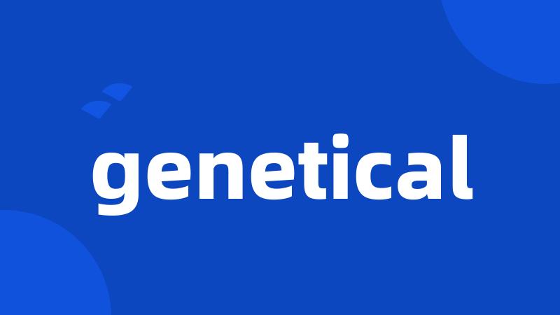 genetical