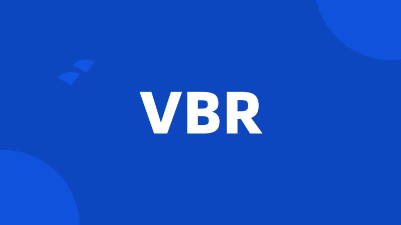 VBR