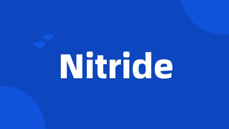 Nitride