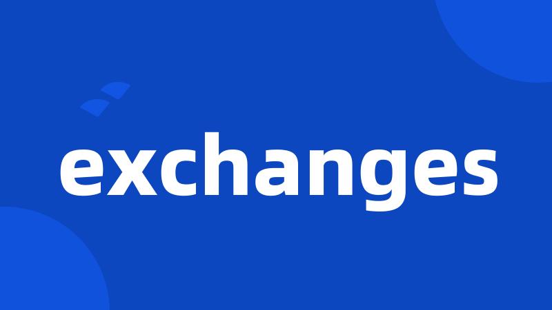 exchanges