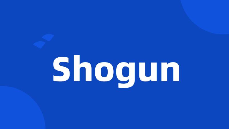 Shogun