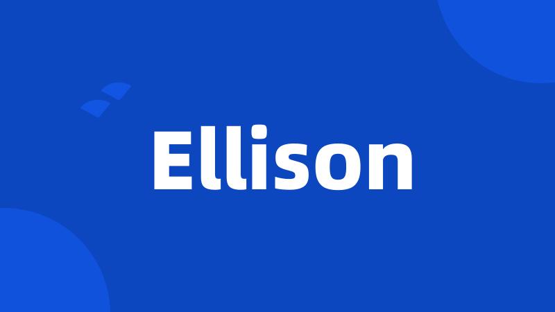 Ellison