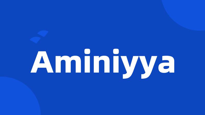 Aminiyya