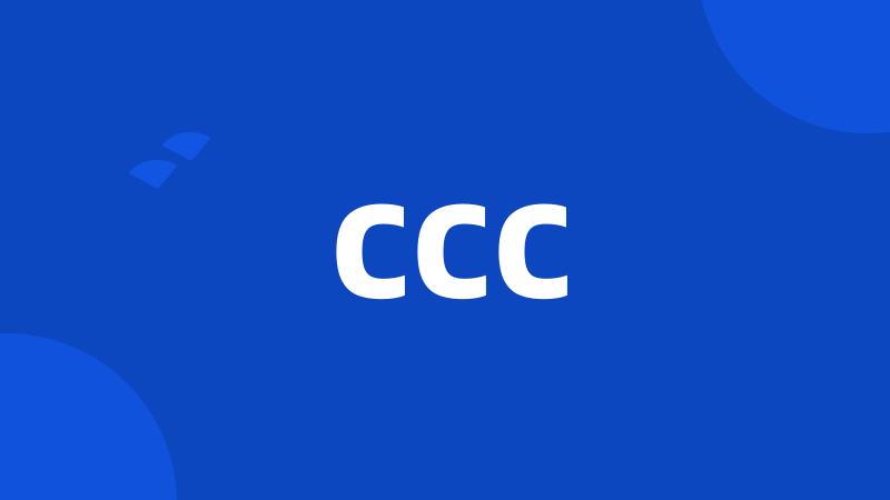 CCC