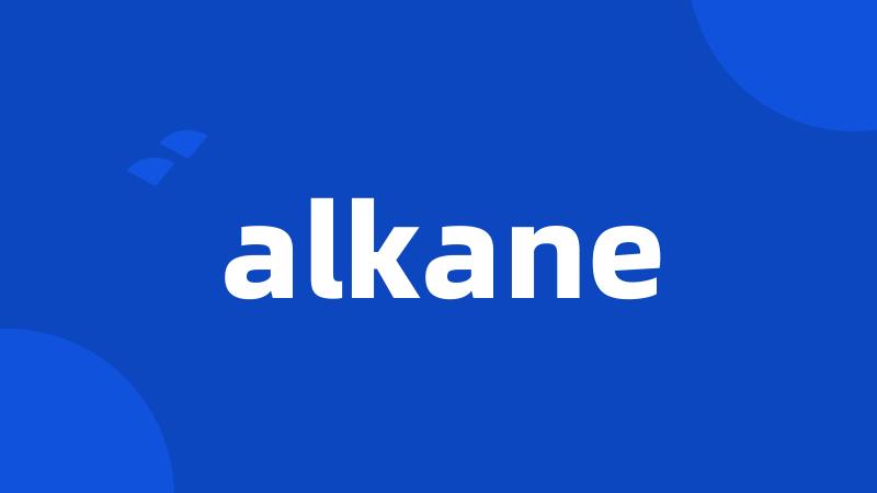 alkane