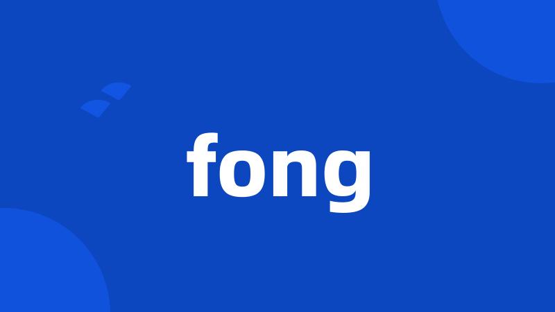 fong