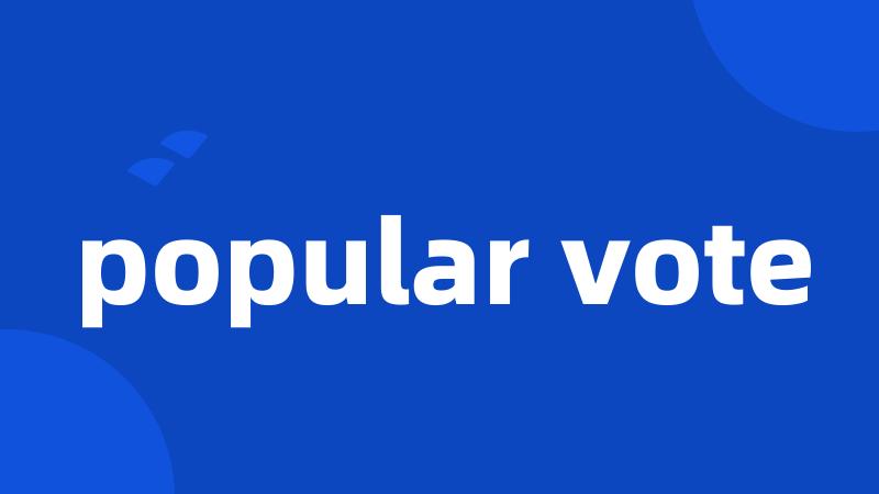 popular vote