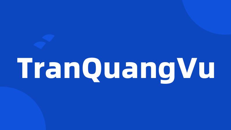 TranQuangVu