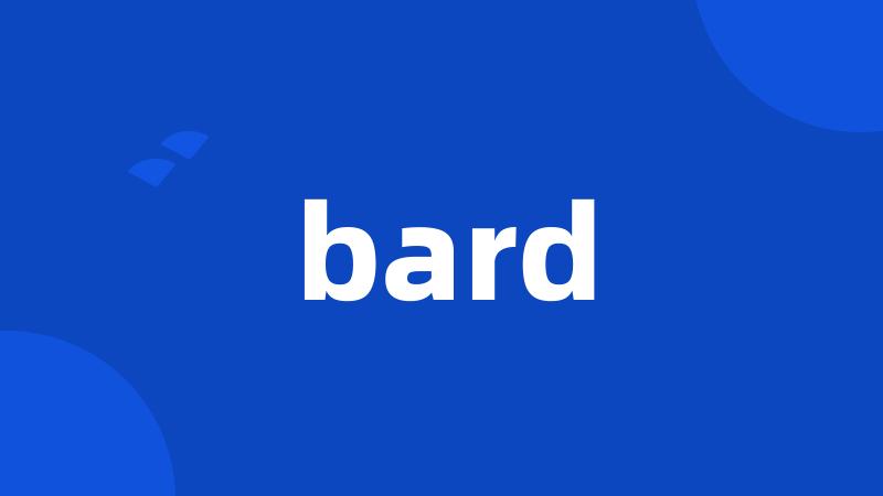 bard