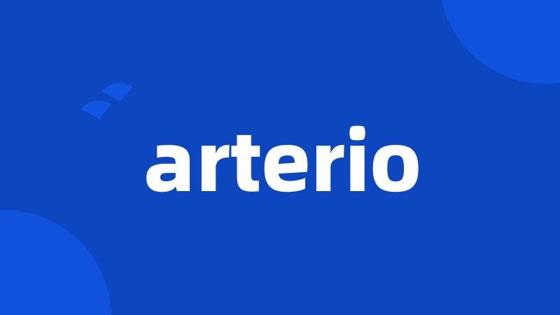 arterio