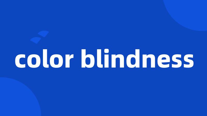 color blindness