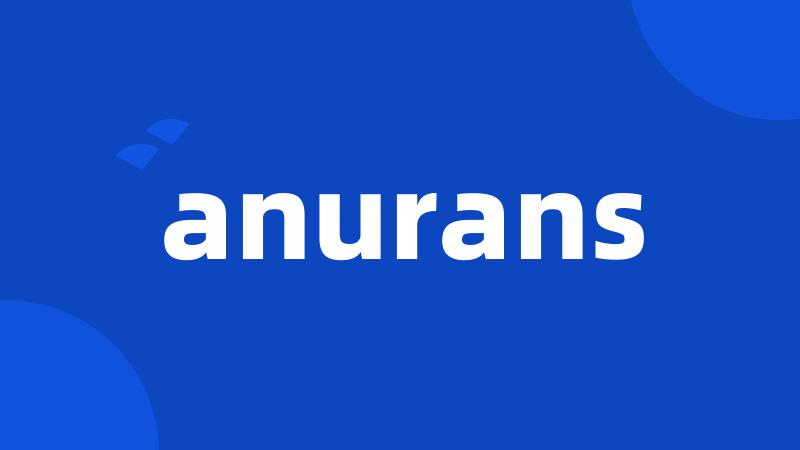 anurans