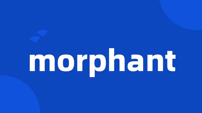 morphant