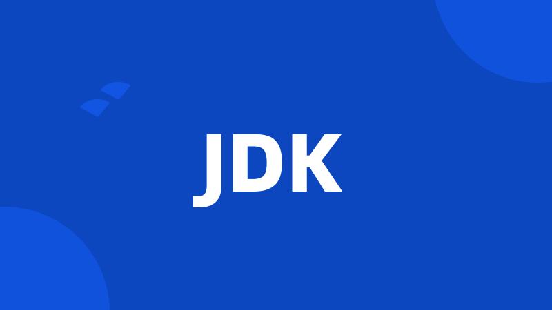 JDK