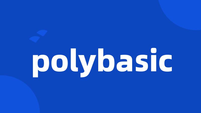 polybasic