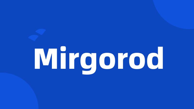 Mirgorod