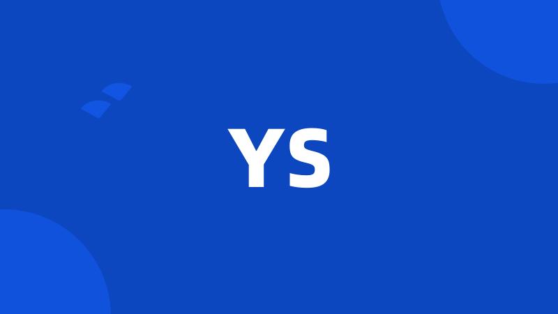 YS